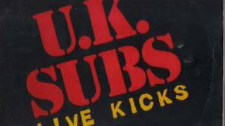 UK SUBS live kicks ..B1C