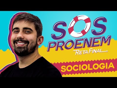 SOS ProEnem | Autores Clássicos e Minorias Sociais | Sociologia | Prof. Leandro Vieira