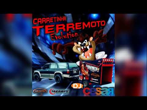 Carretinha Terremoto Evolution - Dj César