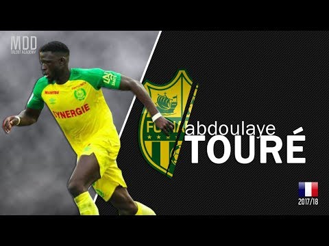 Abdoulaye Touré | Nantes | Goals, Skills, Assists | 2017/18 - HD