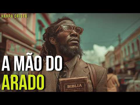 A MÃO DO ARADO (Reggae Gospel) - Harpa Cristã Hino 394