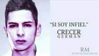 Si soy infiel (Crecer Germán)