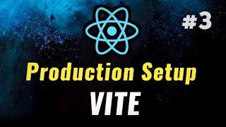 #3 - Vite | React JS Production Setup 🔥 | React Project Setup | React JS #coding