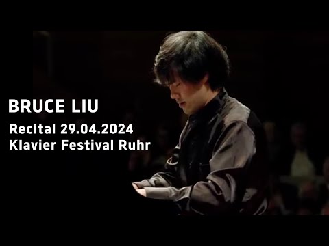 Bruce Liu - Recital at KLAVIER-FESTIVAL RUHR 2024 (Apr.29, 2024)