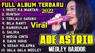 Download lagu INGET KA MANTAN ADE ASTRID FULL ALBUM VIRAL 2022 mp3 Download lagu INGET KA MANTAN ADE ASTRID FULL ALBUM VIRAL 2022 mp3