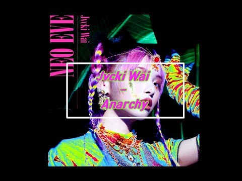 재키와이(Jvcki Wai) - Anarchy (가사자막)