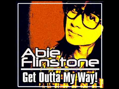 Abie Flinstone - Get Outta My Way! Ft Kaliq Scott
