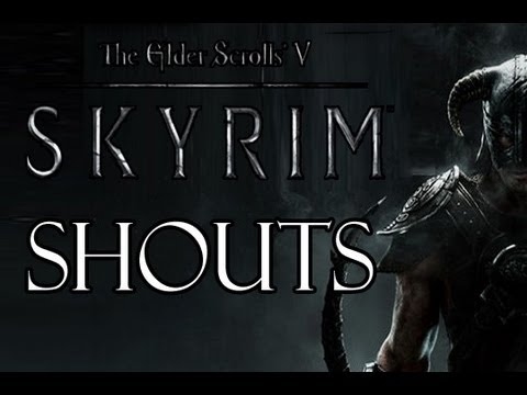 Elder Scrolls V: Skyrim - Shouts Walkthrough
