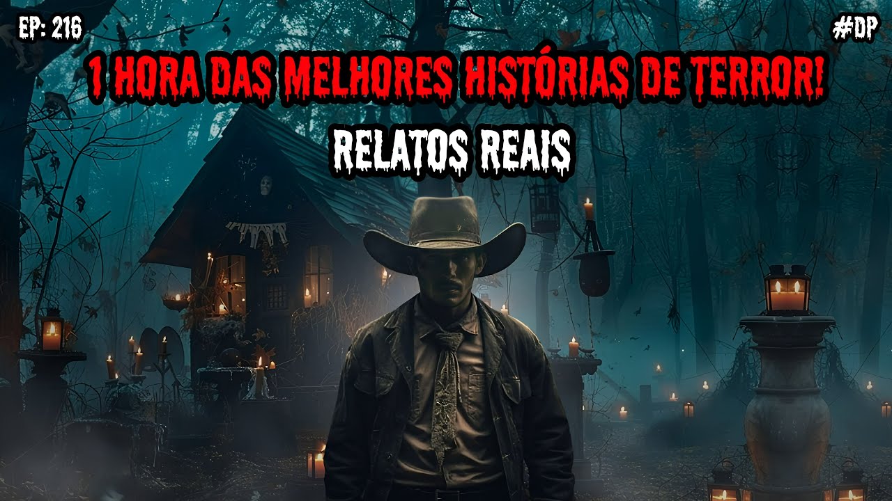 1 HORA DE TERROR - 5 RELATOS REAIS | EP.216 #dp