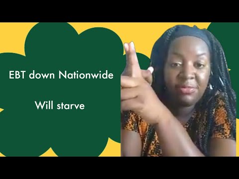 EBT/WIC/EPPICARD DOWN Nationwide August 28 2022