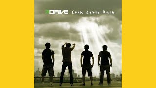 Download lagu Drive - Tak Terbalas mp3 Download lagu Drive - Tak Terbalas mp3