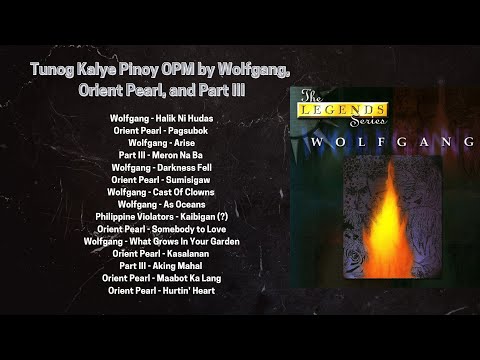 (Long Listening) Tunog Kalye Pinoy OPM by Wolfgang, Orient Pearl, and Part III