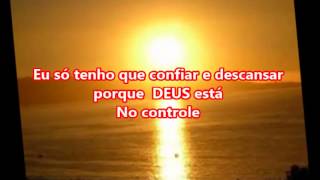 Deus no Controle    Eyshila Play back e Legendado