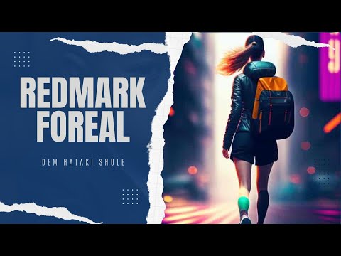 REDMARK FOREAL - Dem Hataki Shule (Official Song)