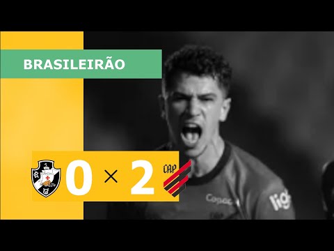 VASCO 0 X 2 ATHLETICO - CAMPEONATO BRASILEIRO 2023; VEJA OS GOLS