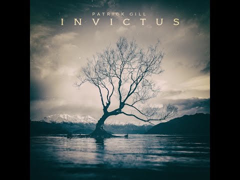 Patrick Gill - Invictus