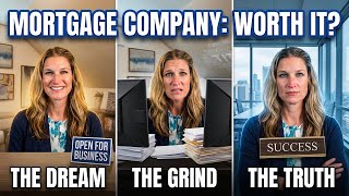 The Reality of Starting a Mortgage Brokerage (20 Years In)