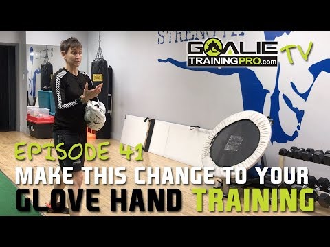 Goalie Training Pro TV Ep 41 - Switch Up Your Glove Hand Training