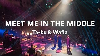 Ta-ku & Wafia - "Meet in the Middle" at Sydney Opera House