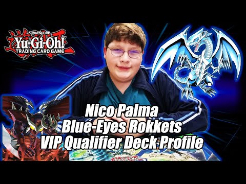 Yu-Gi-Oh! YCS Fort Worth VIP Qualifier Top 8 - Blue Eyes Rokket Deck Profile - Nico Palma
