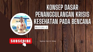 Download lagu KONSEP DASAR PENANGGULANGAN KRISIS KESEHATAN DALAM BENCANA||Bencana mp3