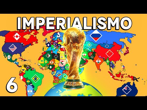 Copa do Mundo Imperialismo! Quem vai dominar o Mundo? (Parte 6 - FINAL)