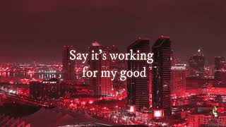 William Murphy - It&#39;s Working *Lyrics*