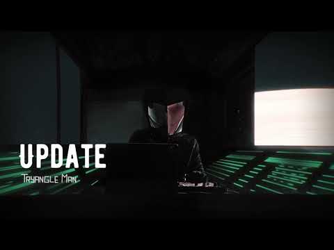 Update - Tryangle Man