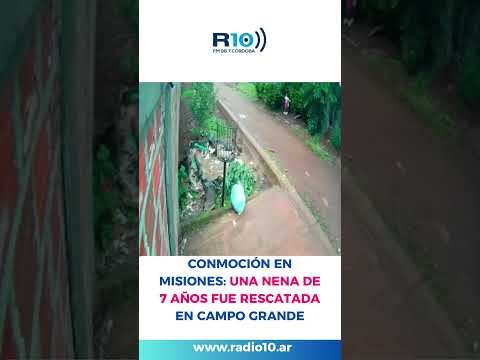 CONMOCIÓN EN MISIONES: UNA NENA DE 7 AÑOS FUE RESCATADA EN CAMPO GRANDE