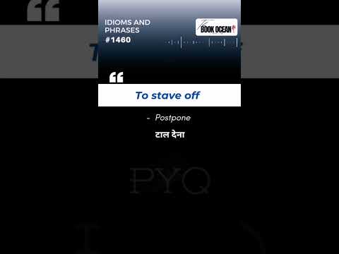 To stave off - IDIOMS AND PHRASE #1460 @TheBookOcean