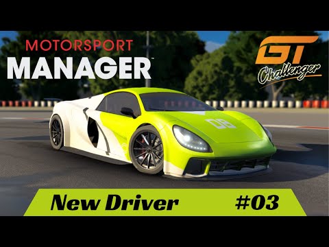 Motorsport Manager - New Driver - #03 - Create A Team - GT Series Lets Play