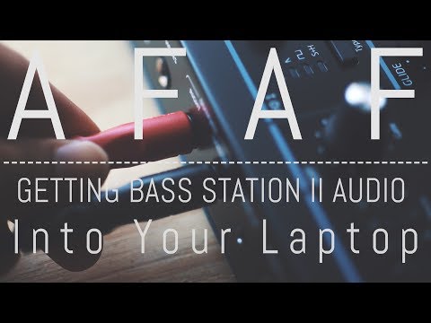 AFAF - How to get synth audio into your laptop