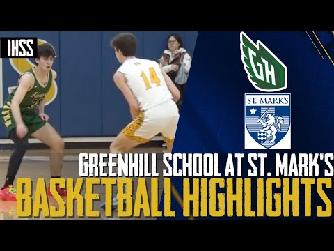 Greenhill School at St. Mark&#039;s - 2023 Week 23 Basketball Highlights