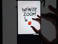 Infinite Zoom ART