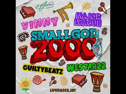 Smallgod, Uncle Vinny, Major League, Guiltybeatz & Westarzz – 2000