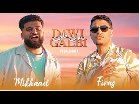 firasvocals and Mikhaael Mala