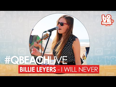 Q-Beach Live: Billie Leyers - I Will Never (live bij Q)