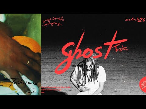 TRISTA - Ghost (Prod. Fumaxa)