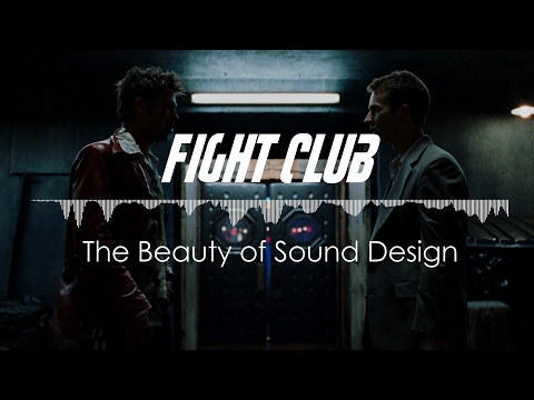 ファイトクラブ｜サウンドデザインの美しさ (Fight Club | The Beauty of Sound Design)