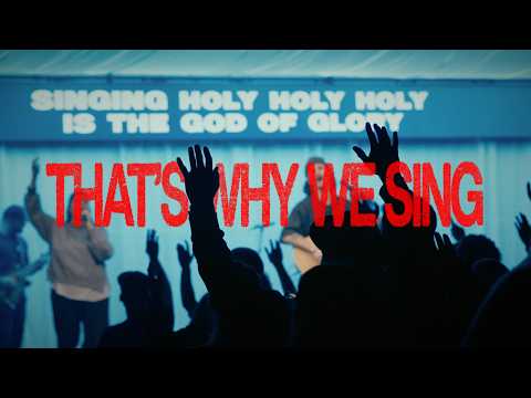 Thats Why We Sing - Canyon Hills Worship