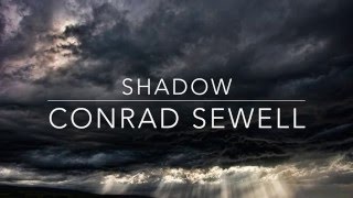 Conrad Sewell - Shadow (Fan Lyric Video)