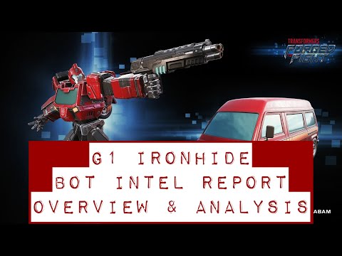 G1 Ironhide Bot Intel Report — Overview and Analysis — Transformers: Forged to Fight