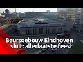 'Het is als een begrafenis', na 28 jaar het allerlaatste feest in het Beursgebouw in Eindhoven