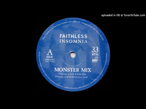 Faithless - Insomnia (Monster Mix)