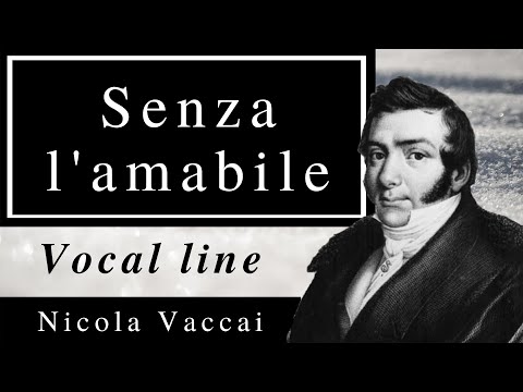 Senza l'amabile (N.Vaccai) Karaoke / Vocal line with piano accompaniment