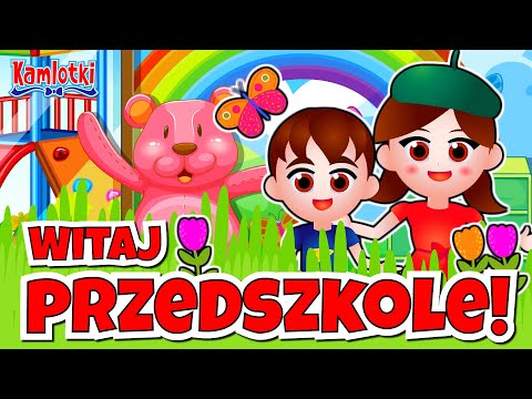 Witaj Przedszkole | Bajka o przedszkolu dla dzieci 🍎Pierwszy dzień w przedszkolu | Bajka edukacyjna👧