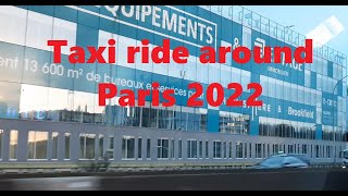 Taxi ride around Paris 2022
