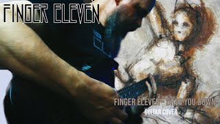 FINGER ELEVEN - Drag You Down (Classic Guitar Cover - 2000)