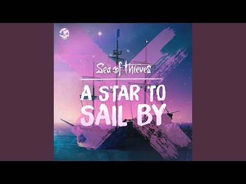 A Star To Sail By (Original Game Soundtrack)