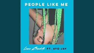 People Like Me (feat. Ayo Jay)